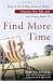 Find More Time: How to Get Things Done at Home, Organize Your Life, and Feel Great About It