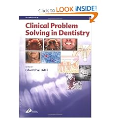 Clinical Problem Solving in Dentistry by Edward W Odell FDSRCS  MSc  PhD  FRCPath