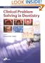 Clinical Problem Solving in Dentistry, 2e