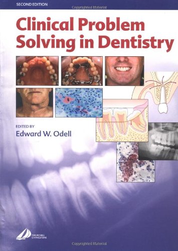 Clinical Problem Solving in Dentistry, 2e