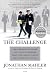 Books : The Challenge: How a Maverick Navy Officer and a Young Law Professor Risked Their Careers to Defend the Constitution--and Won
