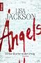 Angels: Meine Rache w�hrt ewig