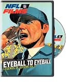 NFL Films: Legends of Autumn, Vol. VI - Eyeball to Eyeball