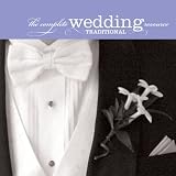The Complete Wedding Resource - Traditional