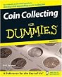 Coin Collecting For Dummies (For Dummies (Sports & Hobbies))