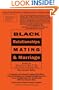 Black Relationships: Mating & Marriage