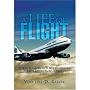 A Life of Flight: Forty Flights and Forty Nights Aboard DC-3s to B-747s