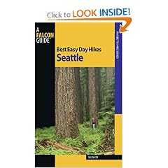 Best Easy Day Hikes Seattle (Best Easy Day Hikes Series)