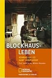 Blockhausleben