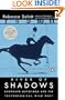River of Shadows: Eadweard Muybridge and the Technological Wild West