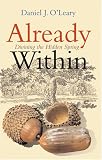 Already Within: Divining the Hidden Spring
