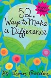 52 Series: Ways to Make a Difference (52 Ways)