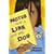 Notes from a Liar and Her Dog
