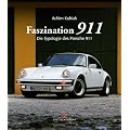 Faszination 911. Die Typologie des Porsche 911