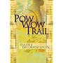 Pow Wow Trail, Episode 4: The Grand Entry
