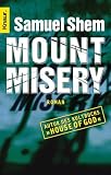 Mount Misery.