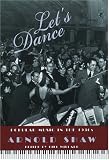 Let's Dance: Popular Music in the 1930s