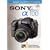 Magic Lantern DVD Guides: Sony DSLR A100