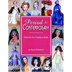 Period & Contemporary: Patterns for Fashion Dolls