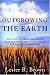 Books : Outgrowing The Earth