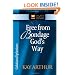 Free from Bondage God's Way: Galatians/Ephesians (The New Inductive Study Series)