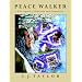 Peace Walker: The Legend of Hiawatha and Tekanawita
