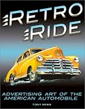 Retro Ride: Advertising Art of the American Automobile