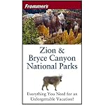 Frommer's Zion & Bryce Canyon National Parks (Park Guides) book cover