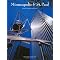 Minneapolis-St.Paul: Getting To Know The Twin Cities