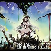 DiGiTAL GENERATiON EP