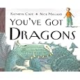 You've Got Dragons