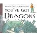 You've Got Dragons