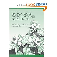Propagation of Pacific Northwest Native Plants