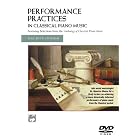 Buy Performance Practices in Classical Piano Music (Book and DVD) (Alfred Masterwork Edition) by Maurice Hinson