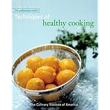 The Professional Chef's Techniques of Healthy Cooking, Second Edition