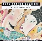 Gene Pitney - Love Sixties: Baby Boomer Classics