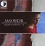 Max Reger: Three Sonatas For Unaccompanied Violin