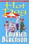 Hot Dog: A Melanie Travis Mystery (Melanie Travis Mysteries)