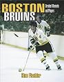 Boston Bruins: Greatest Moments and Players (paperback)