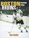 Search : Boston Bruins: Greatest Moments and Players (paperback)