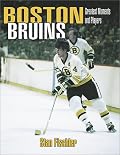 Boston Bruins: Greatest Moments and Players (paperback)