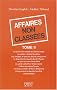 Affaires non class�es, tome 2