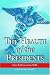 The Health of the Presidents: The 41 United States Presidents Through 1993 from a Physician's Point of View
