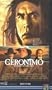 Geronimo: An American Legend [VHS]