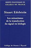 Les m�canismes de la transduction du signal en biologie