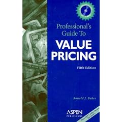 Professionals' Guide to Value Pricing (Professional's Guide to Value Pricing W/CD)