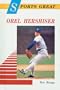 Sports Great Orel Hershiser (Sports Great Books)