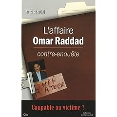 L'affaire Omar Raddad contre-enqu�te