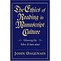 The Ethics of Reading in Manuscript Culture