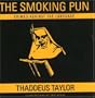 The Smoking Pun: Crimes Against the Language